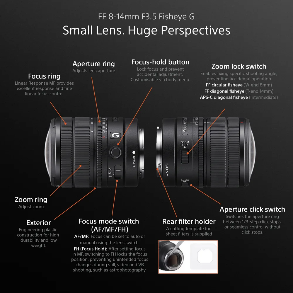 Sony FE 8-14mm F3.5 Fisheye G Sony FE 8-14mm F3.5 Fisheye G